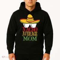 Nacho Average Mom Hoodie thumb 2