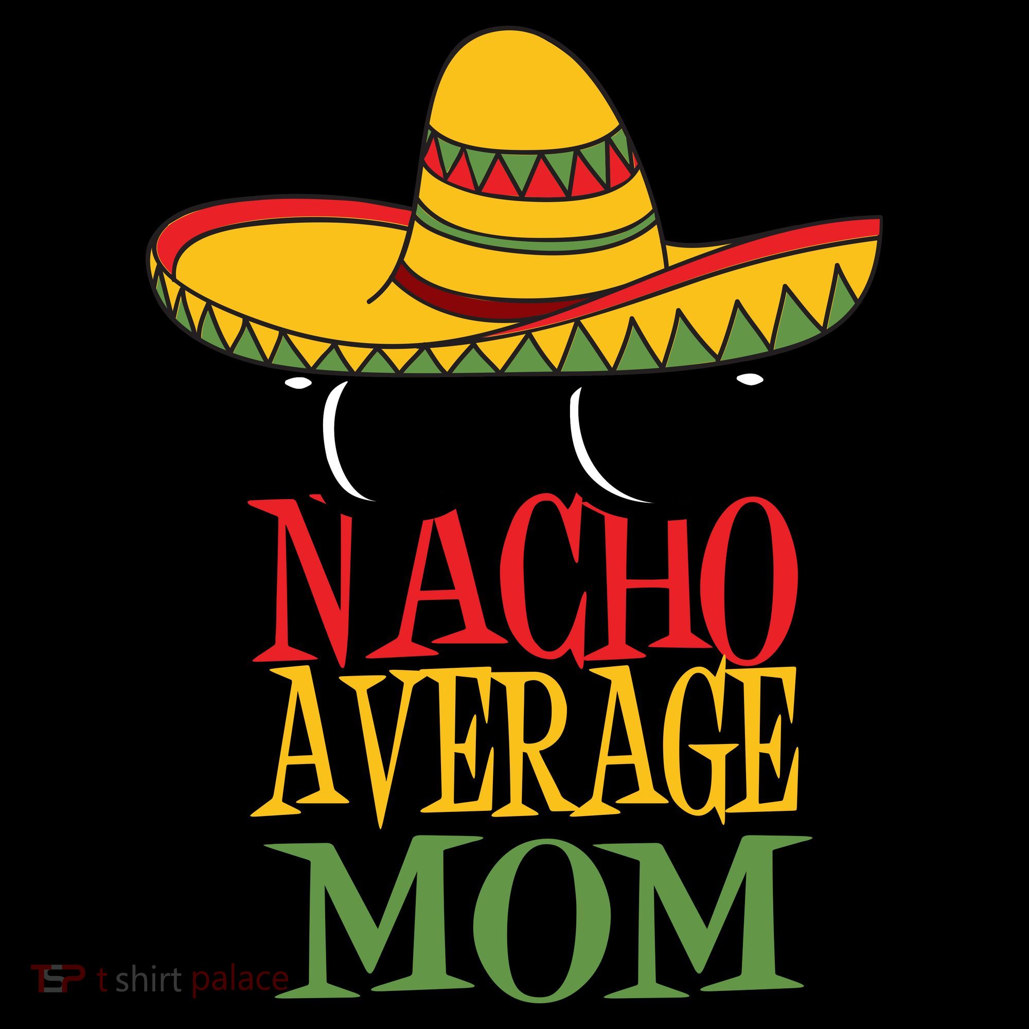 Nacho Average Mom Coffee Mug