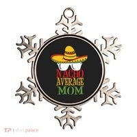 Nacho Average Mom Ornament thumb 0