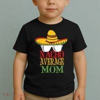 Nacho Average Mom Toddler T-Shirt thumb 2