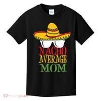 Nacho Average Mom Kids T-Shirt thumb 0