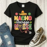 Nacho Average Nurse Cinco De Mayo Women's T-Shirt thumb 3