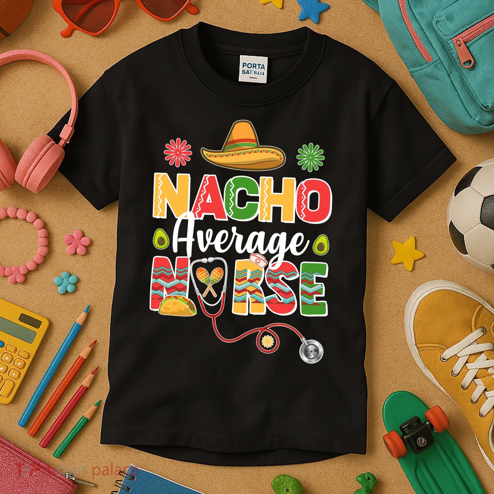 Nacho Average Nurse Cinco De Mayo Kids T-Shirt