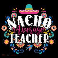 Nacho Average Teacher Cinco De Mayo Backpack thumb 2