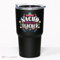 Nacho Average Teacher Cinco De Mayo Tumbler thumb 0