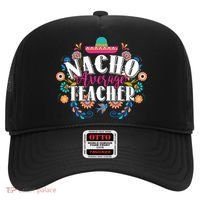 Nacho Average Teacher Cinco De Mayo Hat thumb 0