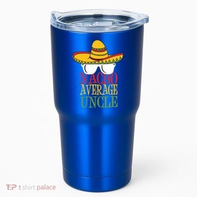 Nacho Average Uncle Tumbler