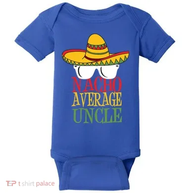 Nacho Average Uncle Baby Bodysuit