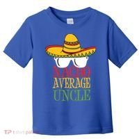 Nacho Average Uncle Toddler T-Shirt thumb 0
