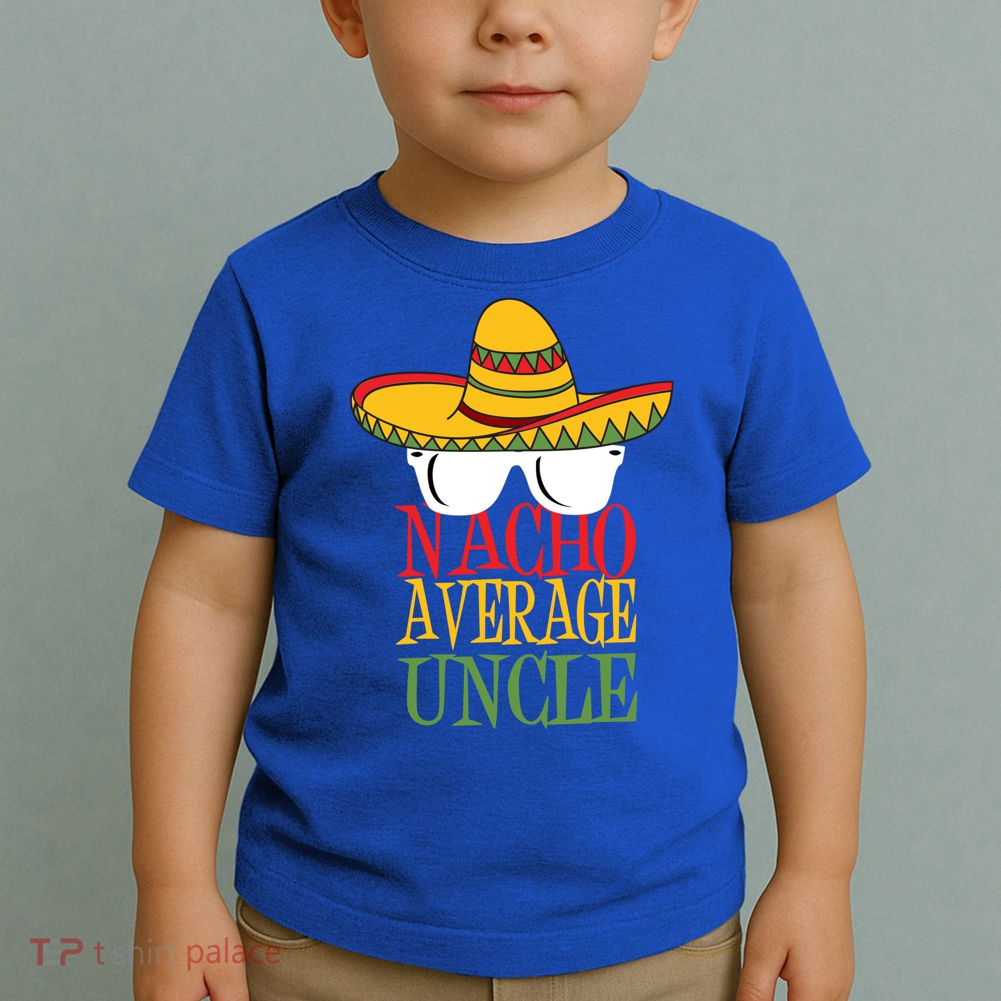 Nacho Average Uncle Toddler T-Shirt