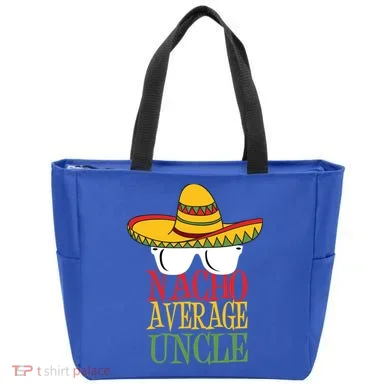 Nacho Average Uncle Tote Bag