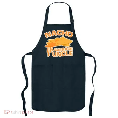 Nacho Average Uncle Funny Apron