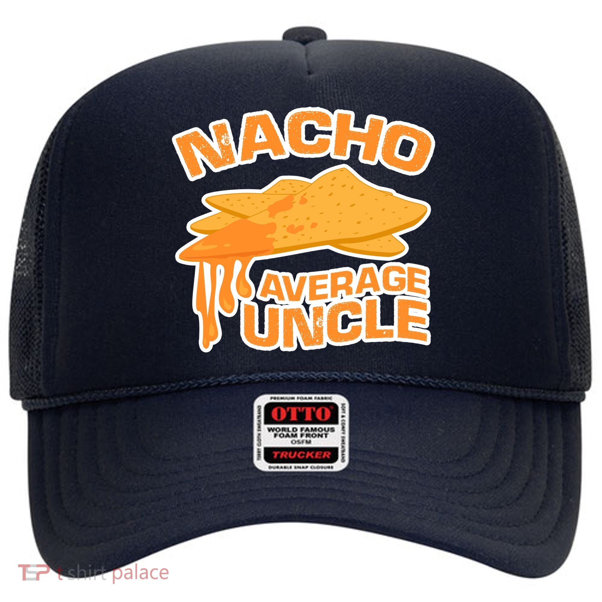 Nacho Average Uncle Funny Hat