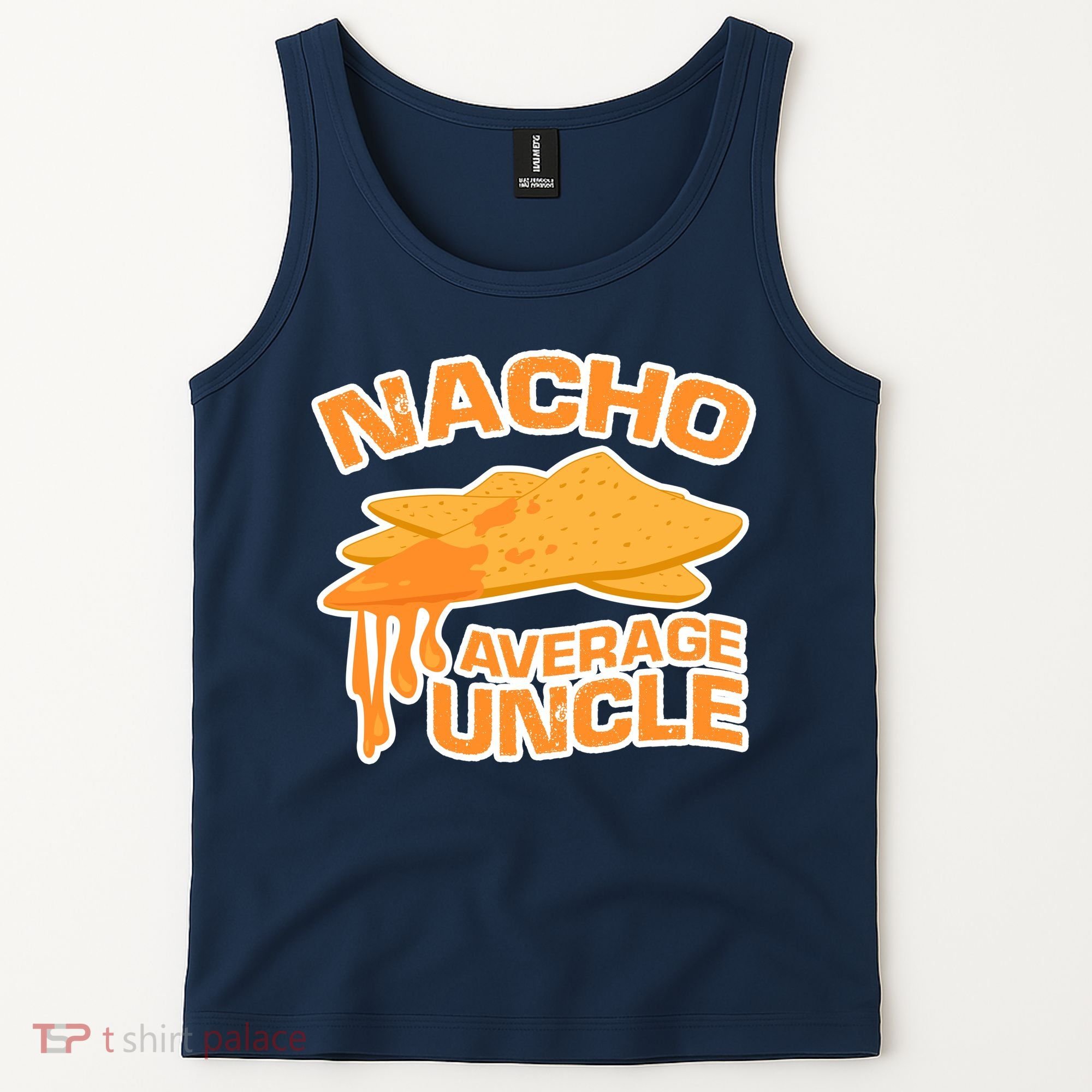 Nacho Average Uncle Funny Tank Top