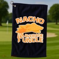 Nacho Average Uncle Funny Golf Towel thumb 1