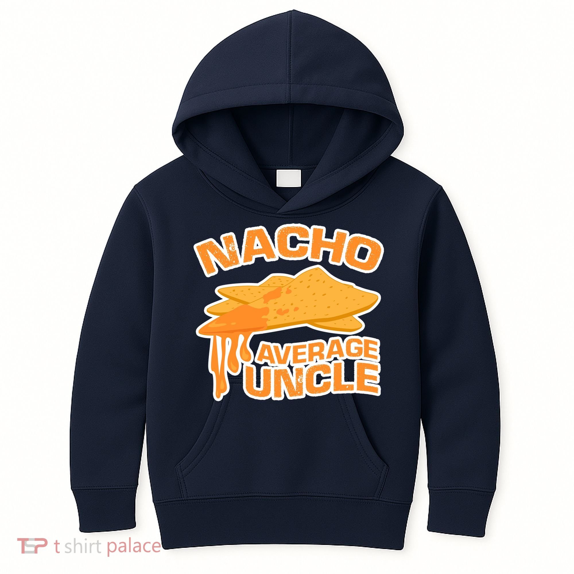 Nacho Average Uncle Funny Kids Hoodie