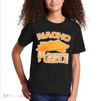 Nacho Average Uncle Funny Kids T-Shirt thumb 2
