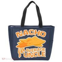 Nacho Average Uncle Funny Tote Bag thumb 0
