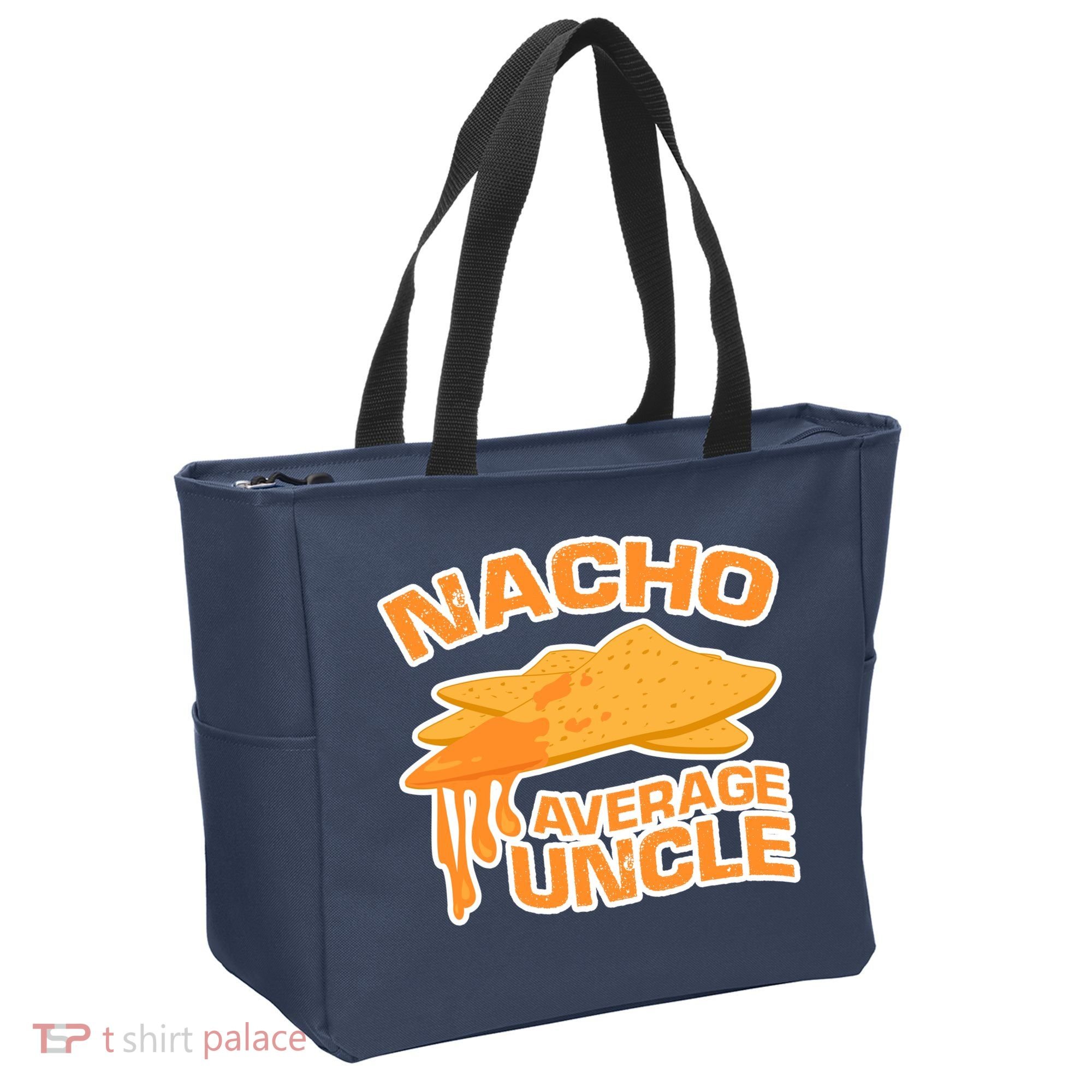 Nacho Average Uncle Funny Tote Bag