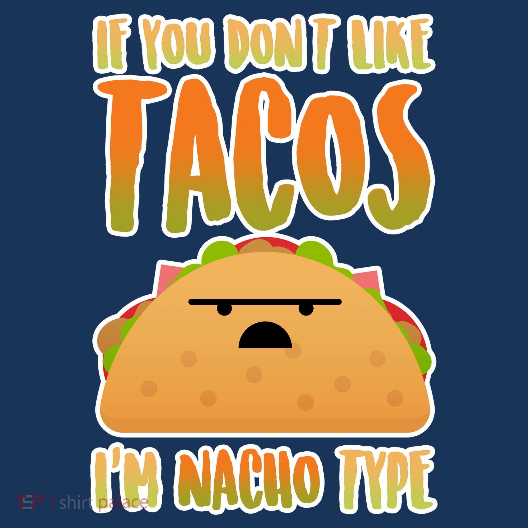 Nacho Type Taco Tank Top