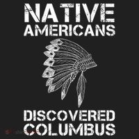 Native Americans Discovered Columbus Native American Day Gift Women's Sweatshirt thumb 2