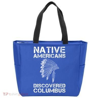 Native Americans Discovered Columbus Native American Day Gift Tote Bag