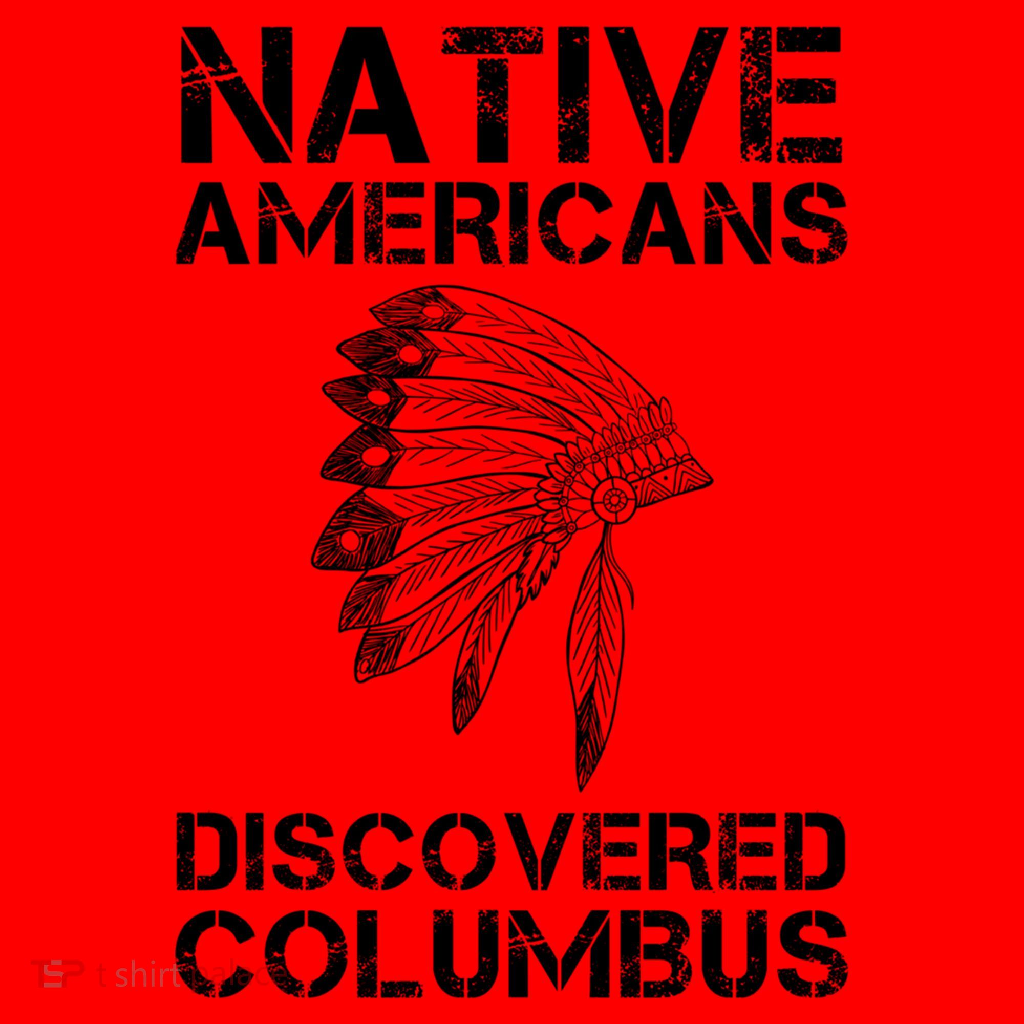 Native Americans Discovered Columbus Native American Day Gift Santa Hat