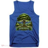 National Arbor Day Tree Care Happy Arbor Day Funny Gift Tank Top thumb 0