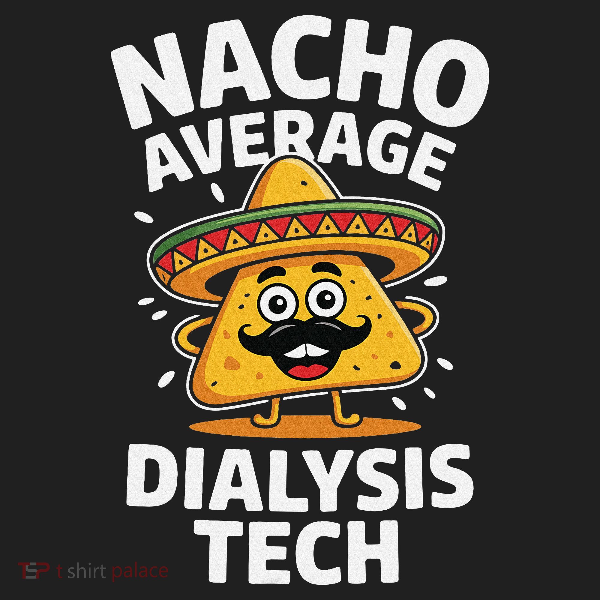 Nacho Average Dialysis Tech Tumbler