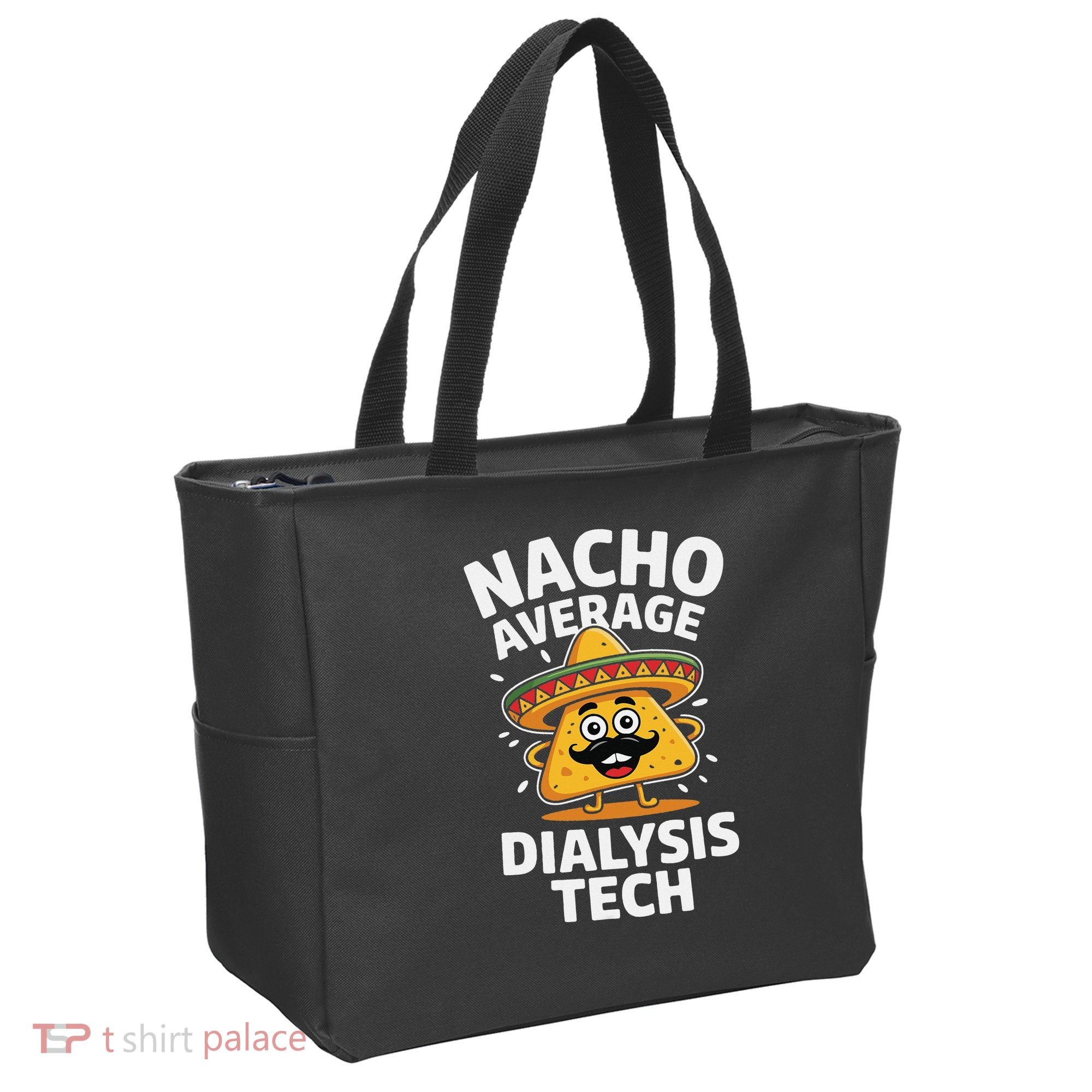 Nacho Average Dialysis Tech Tote Bag