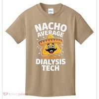 Nacho Average Dialysis Tech Kids T-Shirt thumb 0