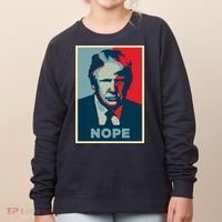 Donald Trump Nope  Women's Sweatshirt thumb 0