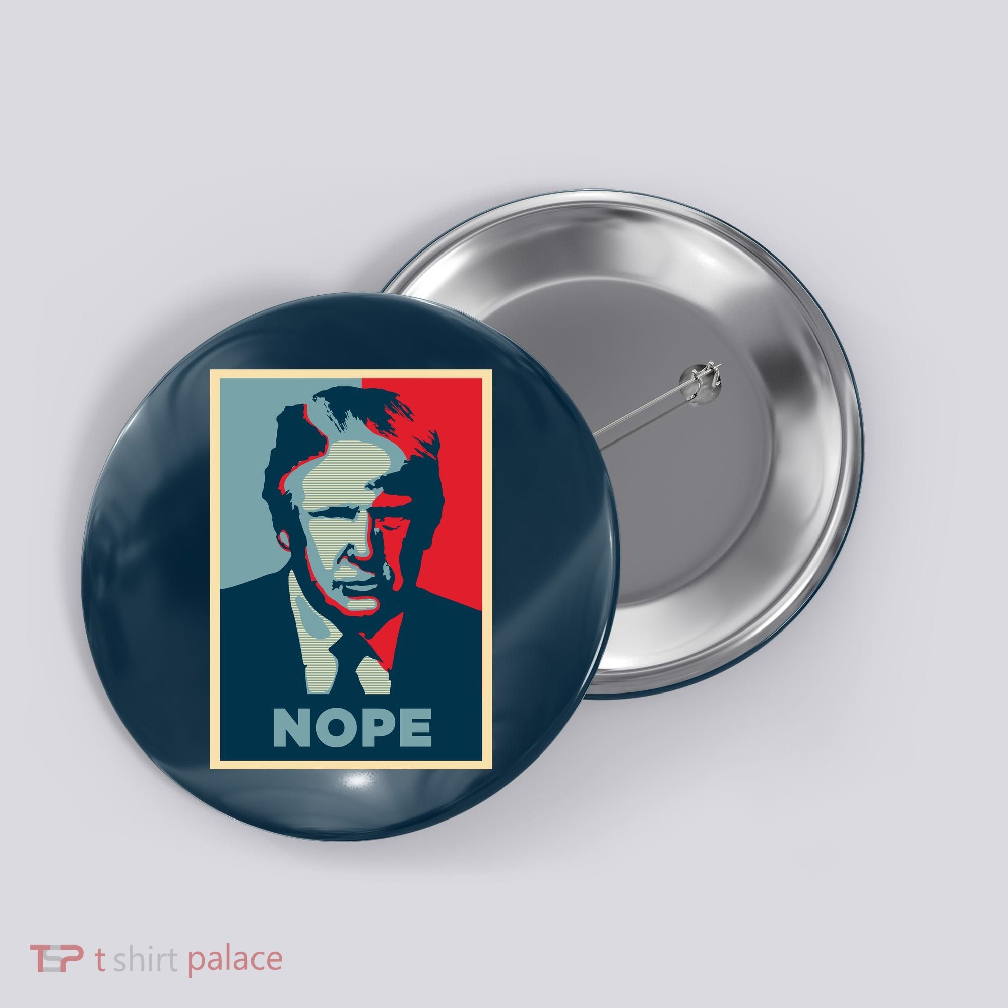 Donald Trump Nope  Button