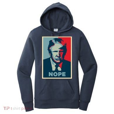 Donald Trump Nope  Women's Hoodie