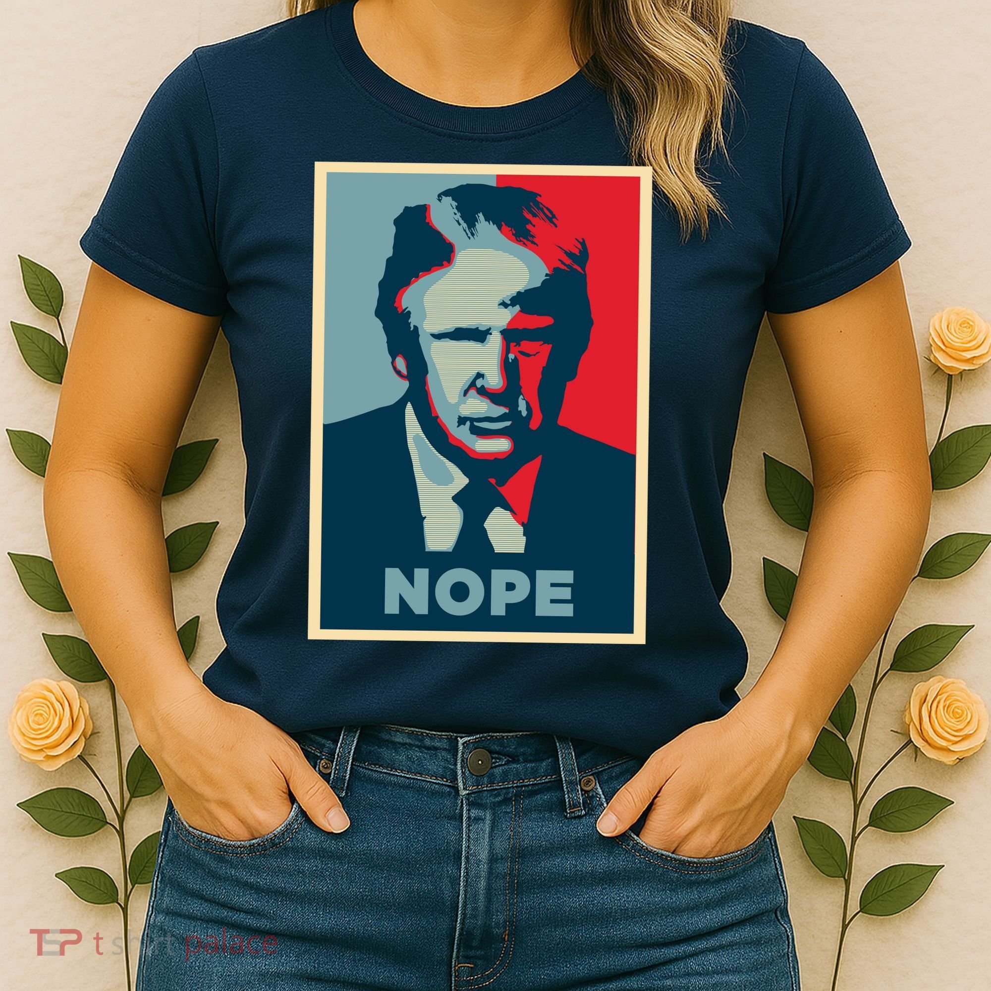 Donald Trump Nope  Women's T-Shirt