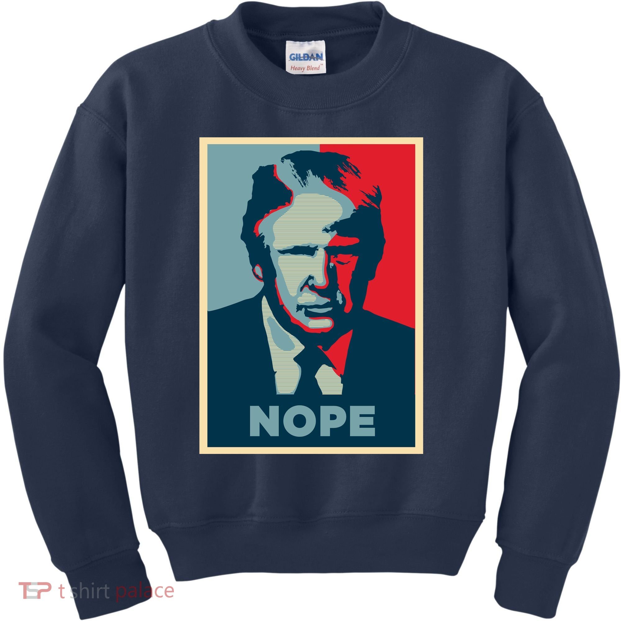 Donald Trump Nope  Kids Sweatshirt