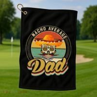 Nacho Average Dad For Mexican Nacho Loving Skull Golf Towel thumb 1