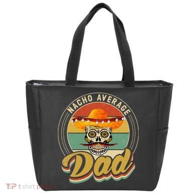 Nacho Average Dad For Mexican Nacho Loving Skull Tote Bag