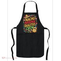 Nacho Average Dialysis Crew Apron thumb 0