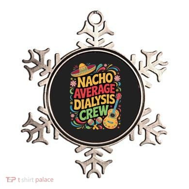 Nacho Average Dialysis Crew Ornament