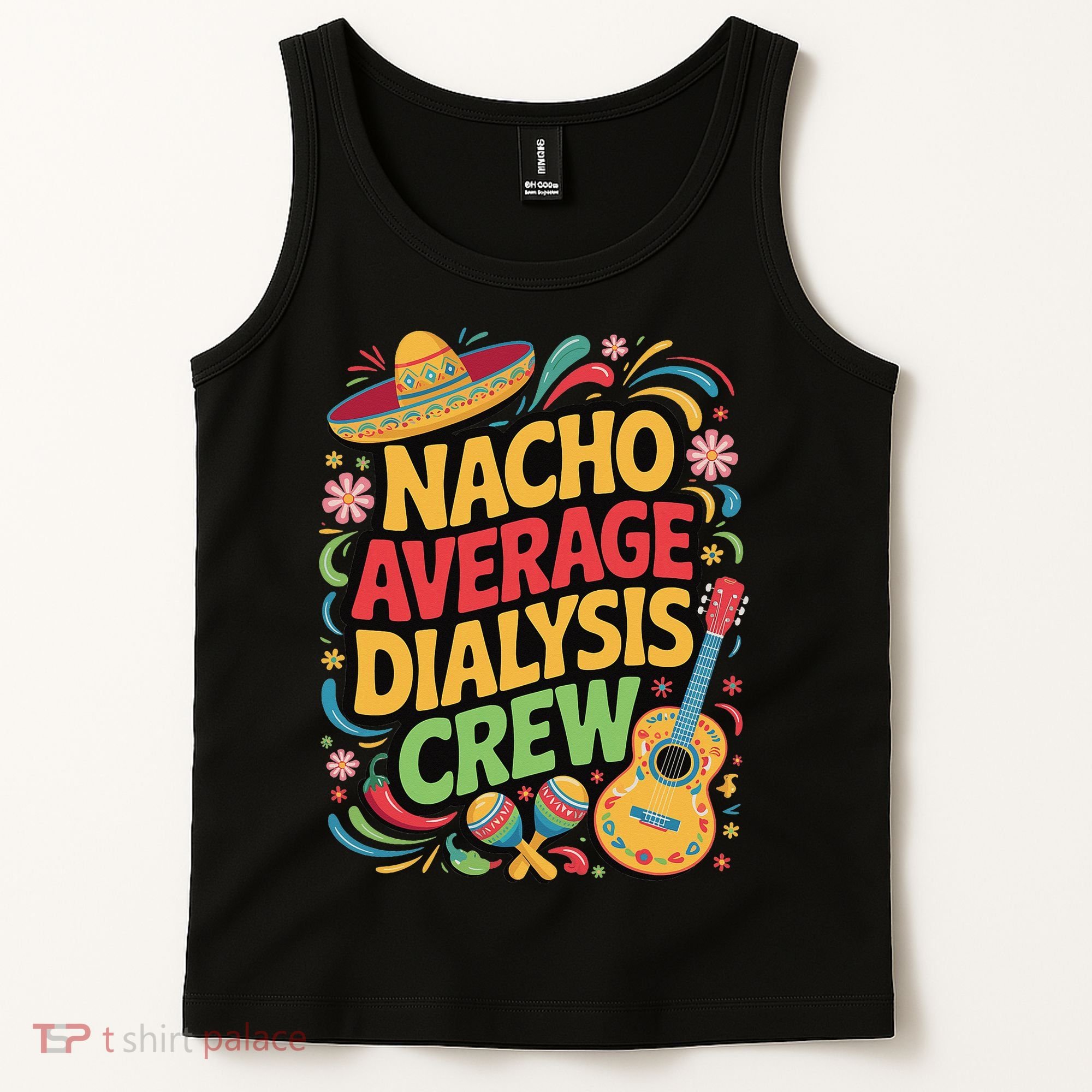 Nacho Average Dialysis Crew Tank Top