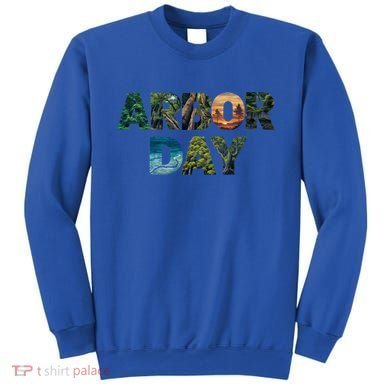 National Arbor Day Tree Care For Happy Arbor Day Funny Gift Sweatshirt