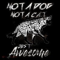 Not A Dog Not A Cat Just Awesome Hyena Coffee Mug thumb 5