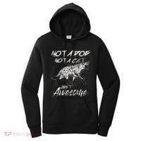 Not A Dog Not A Cat Just Awesome Hyena Women's Hoodie thumb 0