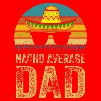 Nacho Average Dad Mexican Daddy Cinco De Mayo Fathers Day Santa Hat thumb 1