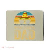 Nacho Average Dad Mexican Daddy Cinco De Mayo Fathers Day Mousepad thumb 0
