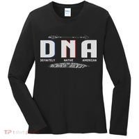 Native American Dna Native Indian Pride Indigenous Women's Long Sleeve Shirt thumb 0