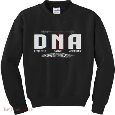 Native American Dna Native Indian Pride Indigenous Kids Sweatshirt