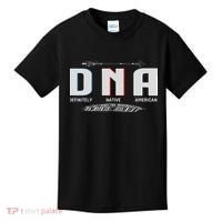 Native American Dna Native Indian Pride Indigenous Kids T-Shirt thumb 0