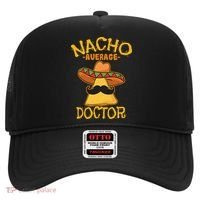 Nacho Average Doctor Physician MD Doc Surgeon Cinco De Mayo Hat thumb 0